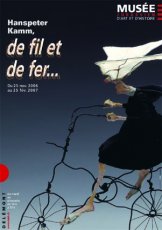 Hanspeter Kamm, de fil et de fer