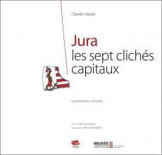 Jura les sept clichés capitaux